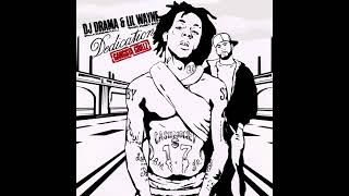 Lil Wayne - U Gon Love Me (The Dedication)