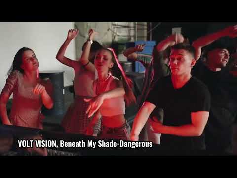 VOLT VISION, Beneath My Shade - Dangerous