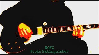 Stoke Extinguisher (NOFX guitar cover)