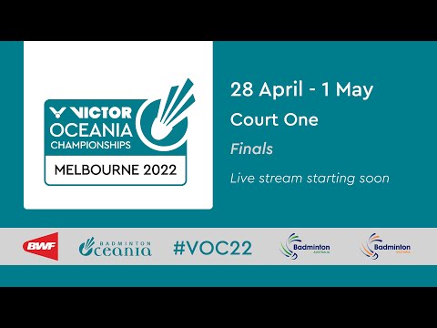 VICTOR Oceania Championships 2022 Finals | 1 May