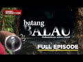 Batang Balau Dokumentaryo Ni Kara David Full Episode I Witness