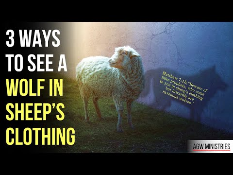Are You Being Deceived By a Wolf in Sheep's Clothing? God Says . . .