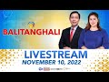Balitanghali Livestream November 10 2022 Replay