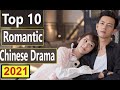Top 10 Romantic Chinese Dramas You Must Watch in 2021