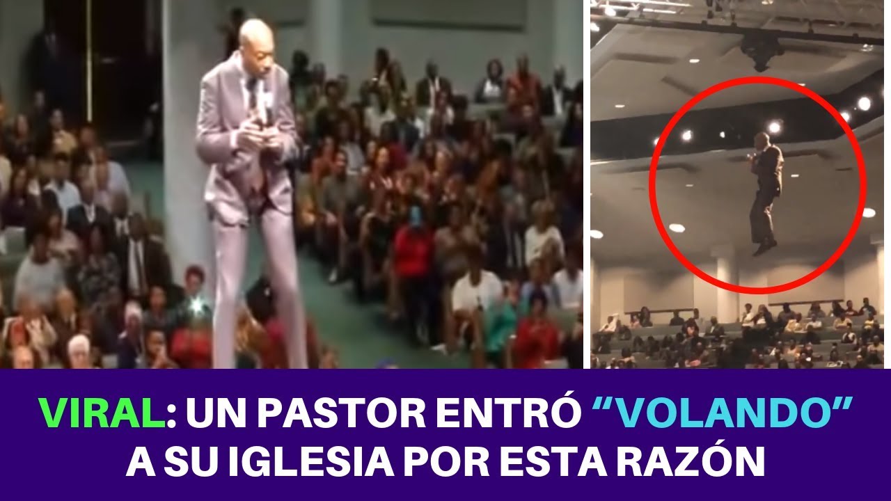 Un Pastor entró “Volando” a su Iglesia para dar este Mensaje.