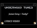 James Gang ~ Yadig? ~ 1971 ~ Instrumental