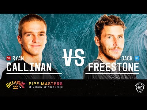Ryan Callinan vs. Jack Freestone - Round of 32, Heat 6 - Billabong Pipe Masters 2019