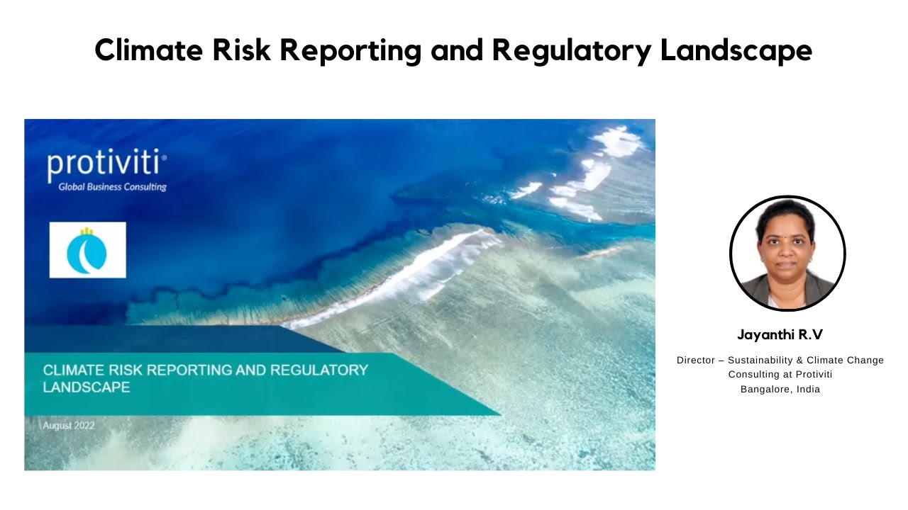 Climate Risk Reporting and Regulatory Landscape