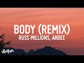Tion Wayne x Russ Millions - Body Remix (Lyrics) | have you seen the state of her body mad