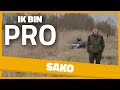 IK BIN PRO: Sako