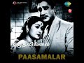 Paavai Mugathai Paattondru Ketten Pasamalar