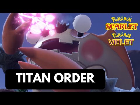 Titan Order Guide by Level - Pokemon Scarlet and Violet