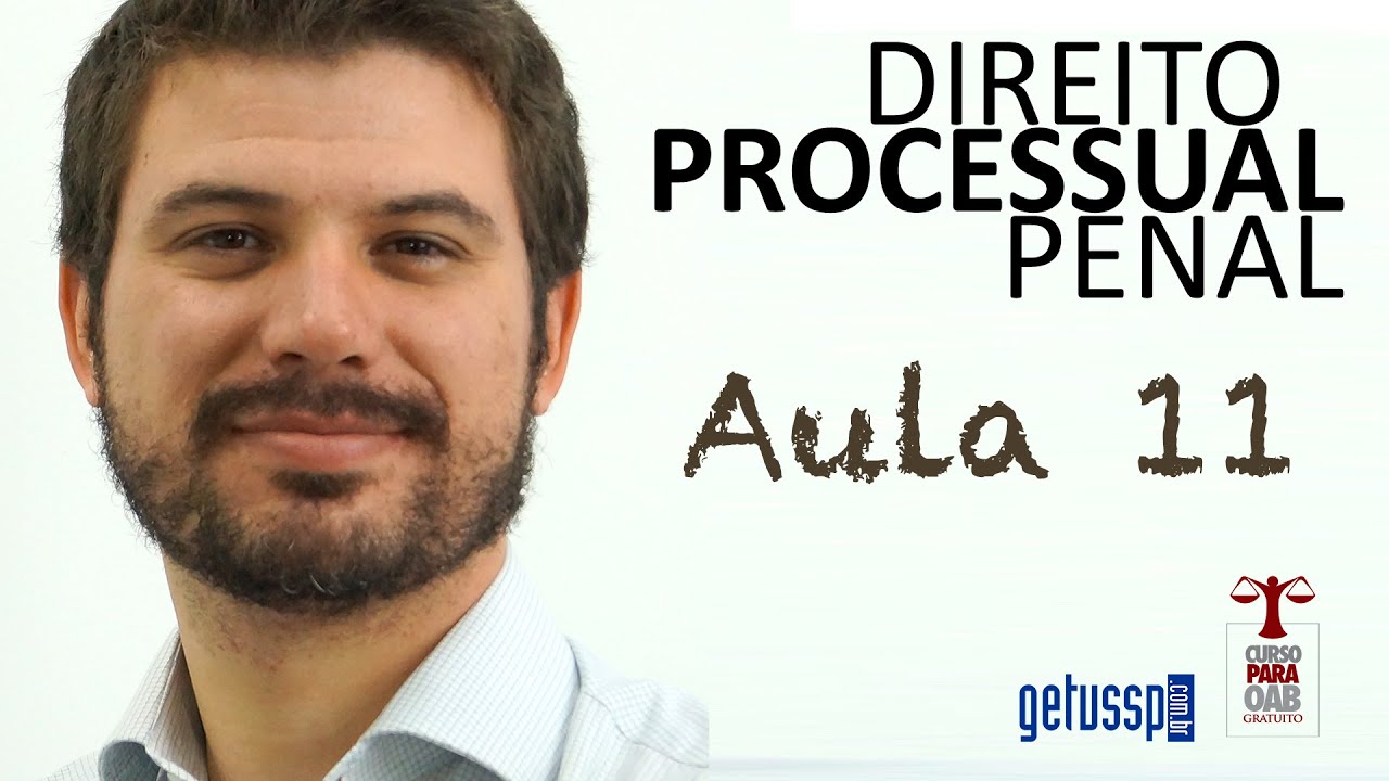 Aula 11 - Direito Processual Penal - Denúncia e Queixa