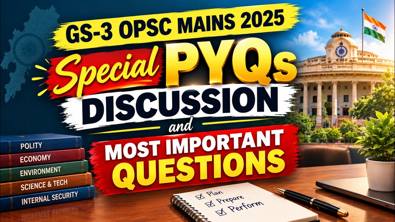 Don't Miss These GS -3 Questions | OPSC Mains 2025 Most Imp. PYQ Discussion | APTI PLUS, Bhubaneswar