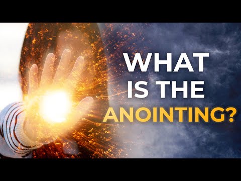 Everything You Need to Know About the Anointing of the Holy Spirit
