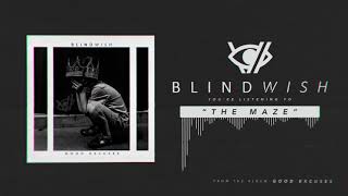 Blindwish - The Maze