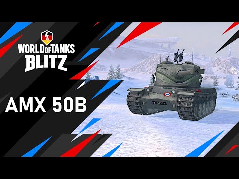 AMX 50B - WoT Blitz Deutsch #1