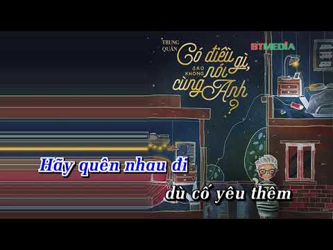 Có điều gì sao không nói cùng anh Karaoke beat chuẩn Trung Quân Idol