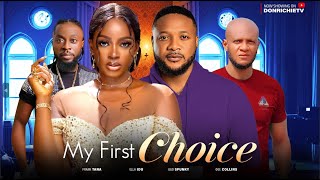 My First Choice – 2024 Latest Nollywood Movie | Ella, Oge Collins, Frank Tana, Ugo Spunky My First Choice – 2024 Latest Nollywood Movie | Ella, Oge Collins, Frank Tana, Ugo Spunky
