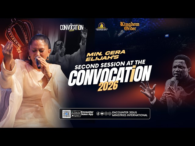 CONVOCATION 2026 || DAY 3 - EVENING SESSION || MIN. CERA ELIJAH