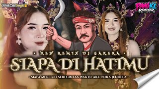 Download lagu DJ SAKERA SIAPA DI HATIMU VIRAL TIKTOK FROM DJ PANGKI REMIXER (SIAPA MEREBUT SERI CINTA) mp3 Download lagu DJ SAKERA SIAPA DI HATIMU VIRAL TIKTOK FROM DJ PANGKI REMIXER (SIAPA MEREBUT SERI CINTA) mp3