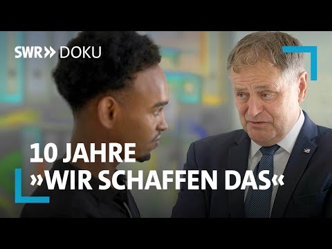 Geflüchtet und was dann? 10 Jahre "Wir schaffen das" | SWR Doku