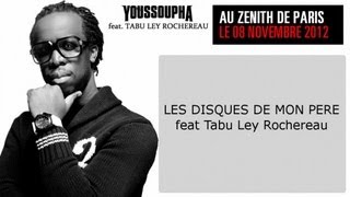 Youssoupha feat Tabu Ley Rochereau - Les Disques De Mon Père - Paroles (Officiel)