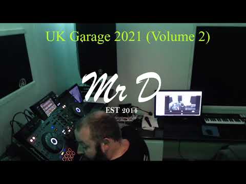 UK Garage Mix 2021 (Volume 2)