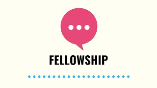 Maturing as you Fellowship