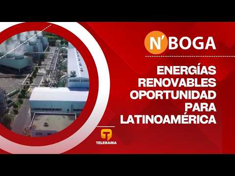 Energías renovables: Oportunidad para Latinoamérica