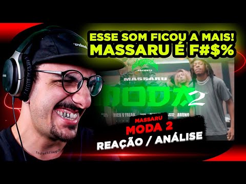 Massaru - Moda 2 🎭 [Reação/ Análise]