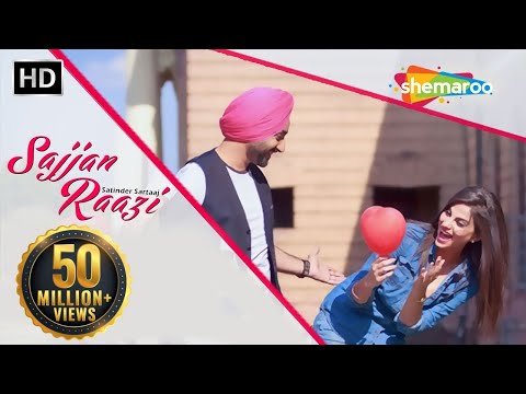 New Punjabi Songs | Satinder Sartaaj | Sajjan Raazi | Jatinder Shah | Latest Punjabi Songs