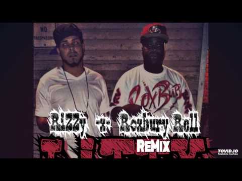 Rizzy ft. Roxbury Rell - Litty Remix