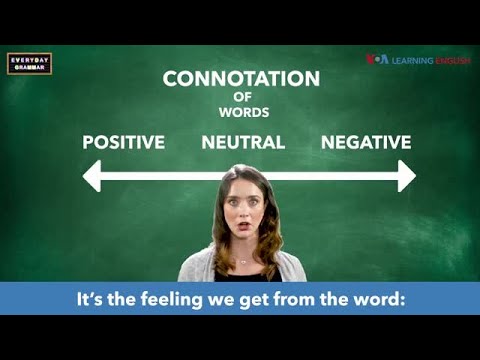 Everyday Grammar TV: Connotations