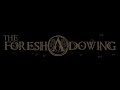 The Foreshadowing - Second World 2012 - Full ...