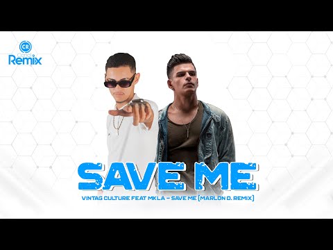Vintage Culture feat MKLA - Save Me (Marlon D. Remix)