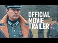 WWII Operation Phoenix 2025 Official Movie Trailer