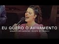 Eu Quero O Avivamento