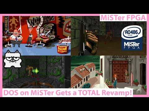 MiSTer FPGA 486 Core Gets a Huge Upgrade! 0Mhz DOS Collection Review and Guide! DOS MADE EASY