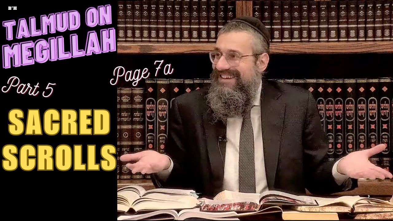 "Sacred Scrolls" ~ TOM’S TALMUD TISCH: Masechet Megillah, Chapter One. Page 7a thumbnail