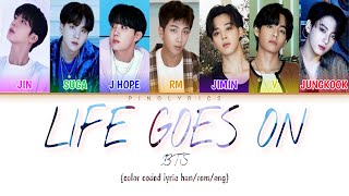 BTS (방탄소년단) Life Goes On color coded lyr