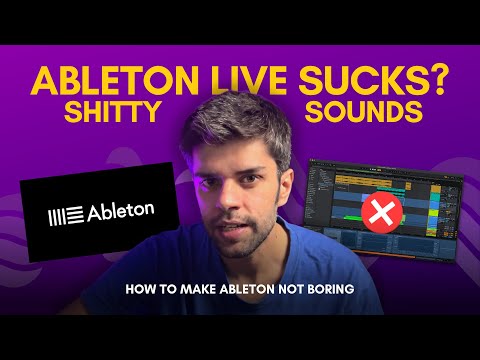 Ableton Live Sucks!? | How To Make It Not Boring With Expansion Packs