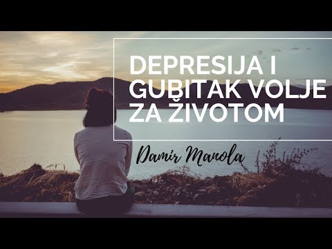Depresija i gubitak volje za životom
