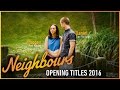 Neighbours 2016 Opening Titles
