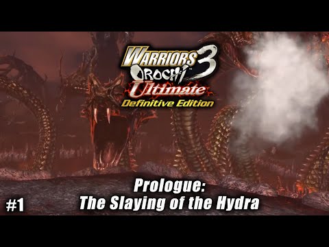 Warriors Orochi 3 Ultimate: Story Gameplay Part #1 - Prologue The Slaying of the Hydra [1080p 60FPS]