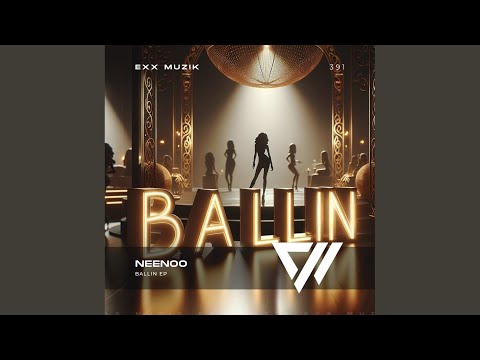 Ballin (Extended Mix)