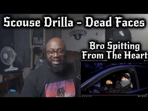 BRO SPITTING FROM THE HEART | Scouse Drilla - Dead Faces