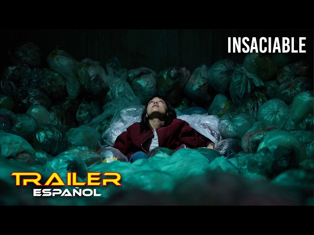 Tráiler de INSACIABLE