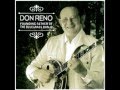 Dear Old Dixie - Don Reno - Founding Father of Bluegrass Banjo