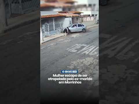 Mulher escapa de ser atropelada pelo ex-marido em Morrinhos-Go